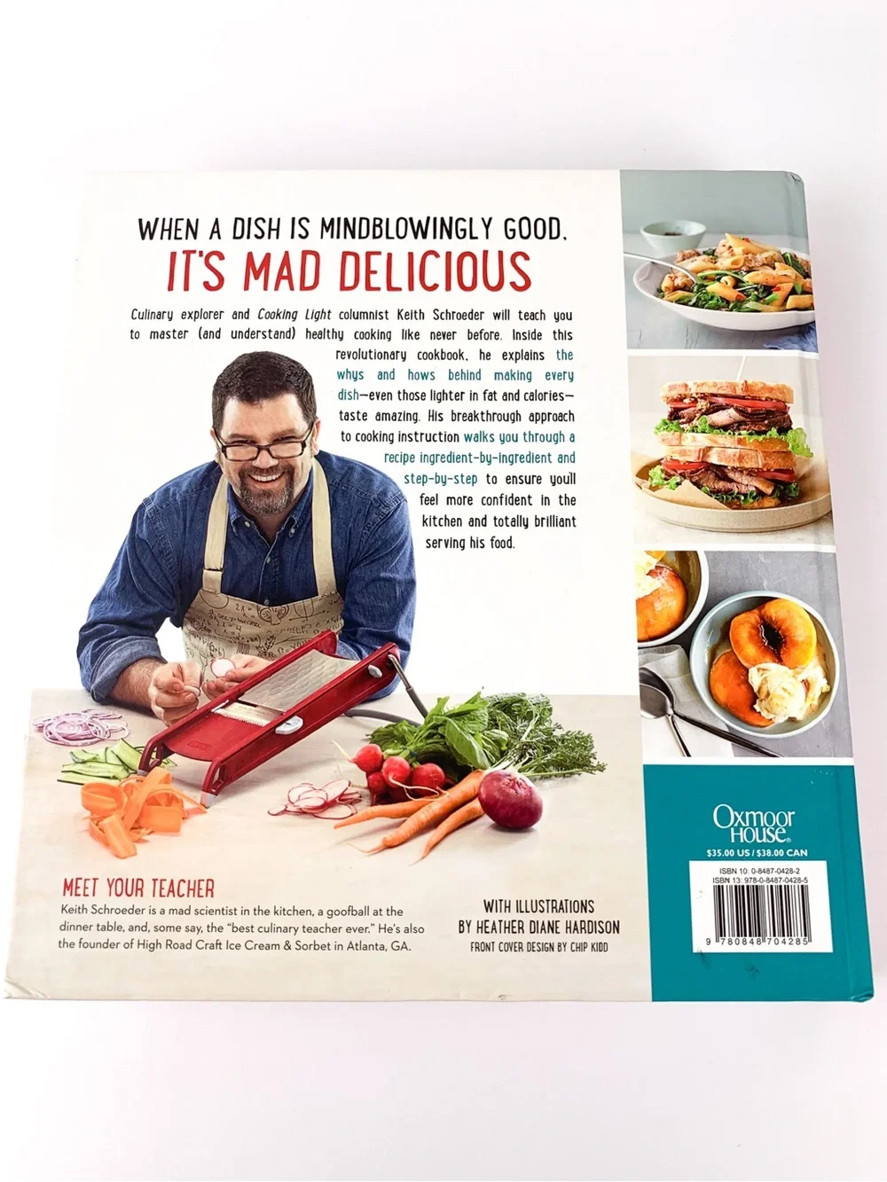 Hardback cookbook: Mad Delicious, Science of Making Healthy Food Taste Amazing